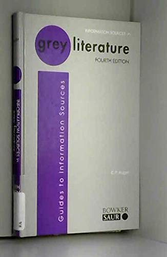 9781857391947: Information Sources in Grey Literature (Guides to Information Sources)