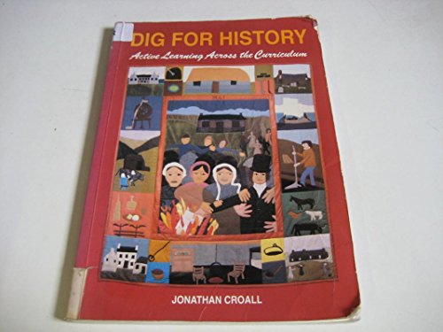 Dig for History (9781857410655) by Croall, Jonathan