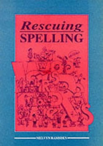 9781857410907: Rescuing Spelling