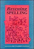 Stock image for Rescuing Spelling for sale by Phatpocket Limited