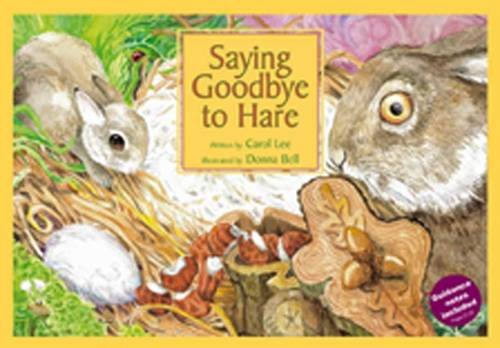 Stock image for SAYING GOODBYE TO HARE: A story to prepare a child for the death of someone special. For ages 5-9. for sale by PAPER CAVALIER US