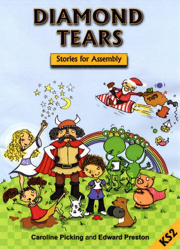 Stock image for Diamond Tears : Stories for Assembly for sale by Better World Books Ltd