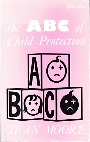 9781857420272: ABC of Child Protection
