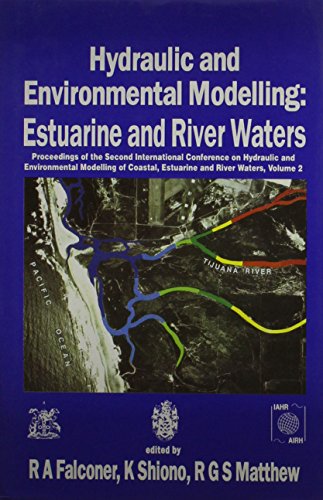 Beispielbild fr Hydraulic and Environmental Modelling: Estuarine and River Waters : Proceedings of the Second International Conference on Hydraulic and Environmenta zum Verkauf von SecondSale