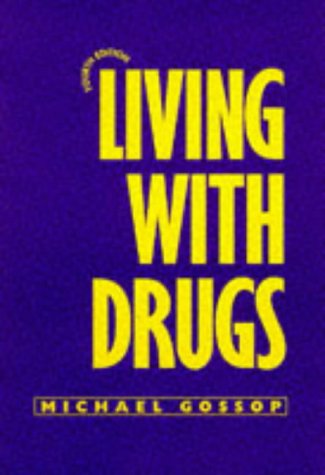 Stock image for Living With Drugs for sale by BookHolders