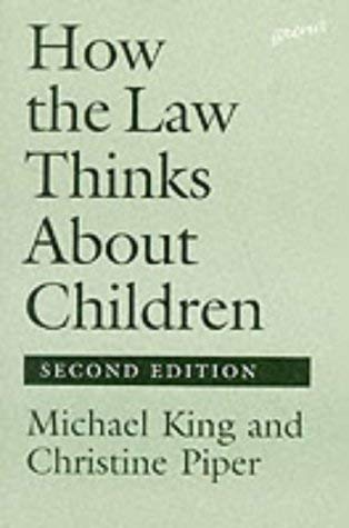 9781857422269: How the Law Thinks About Children