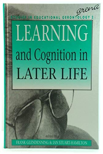 9781857422634: Learning and Cognition in Later Life (Studies in Educational Gerontology, 2)
