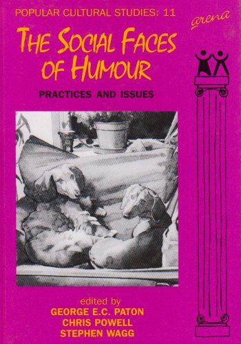 Imagen de archivo de The Social Faces of Humour: Practices and Issues (Popular Cultural Studies) a la venta por WYEMART LIMITED
