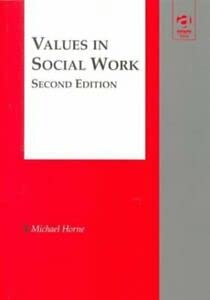 Stock image for Values in Social Work for sale by Better World Books Ltd