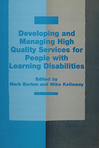 Imagen de archivo de Developing and Managing High Quality Services for People with Learning Disabilities a la venta por WorldofBooks