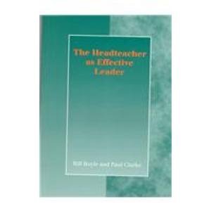 9781857424027: The Headteacher As Effective Leader