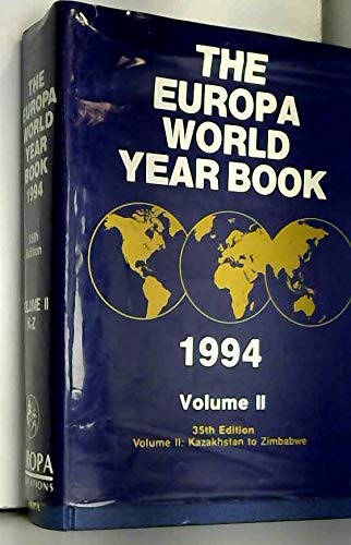 Beispielbild fr The Europa World Year Book 1994 (Vol 2) zum Verkauf von Better World Books: West