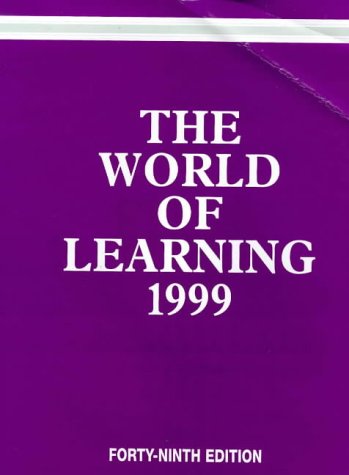 Imagen de archivo de The World of Learning, 1999 a la venta por Better World Books
