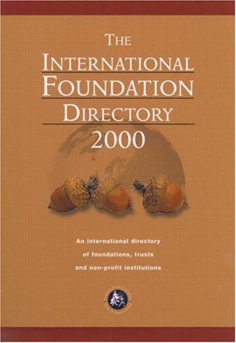 Stock image for The International Foundation Directory for sale by Chapitre.com : livres et presse ancienne