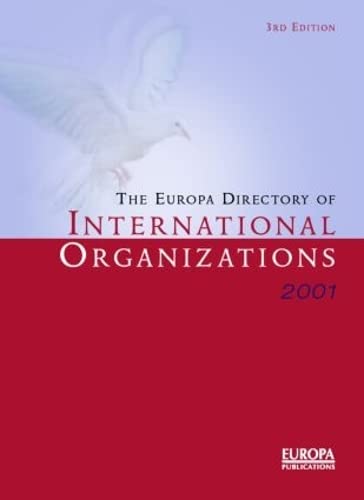 Beispielbild fr The Europa Directory of International Organizations 2001 zum Verkauf von medimops