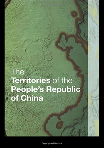 Beispielbild fr The Territories of the People's Republic of China zum Verkauf von Better World Books