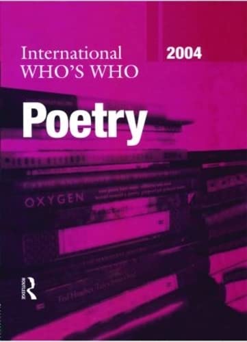 Beispielbild fr International Who's Who in Poetry 2004 zum Verkauf von AwesomeBooks