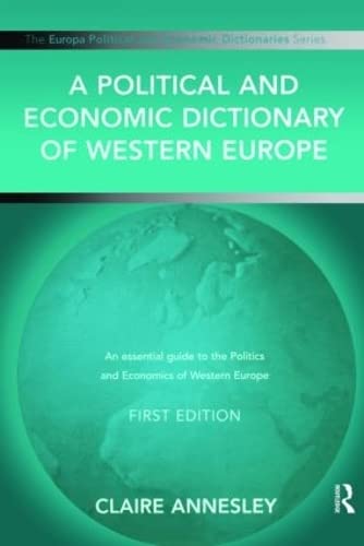 9781857432145: A Political and Economic Dictionary of Western Europe (Political and Economic Dictionaries)