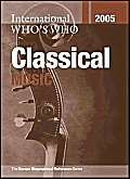 Beispielbild fr International Who's Who in Classical Music 2005: 21 zum Verkauf von WorldofBooks