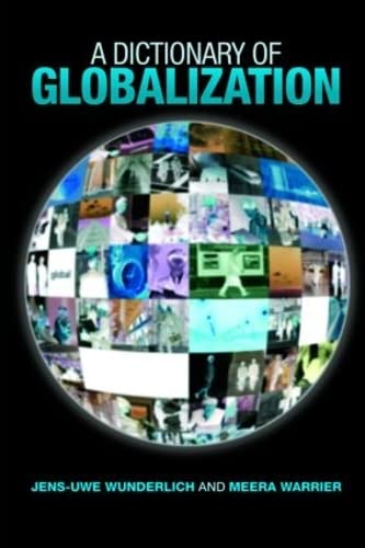 9781857433326: A Dictionary of Globalization