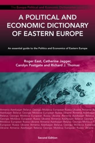 Beispielbild fr A Political and Economic Dictionary of Eastern Europe (Political and Economic Dictionary Series) zum Verkauf von WorldofBooks