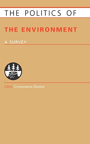 Stock image for Politics of the Environment: A Survey for sale by Chiron Media