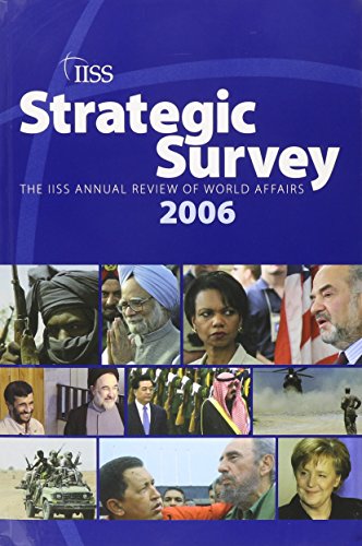 Stock image for Strategic Survey, 2006: The IISS Annual Review of World Affairs for sale by Ground Zero Books, Ltd.