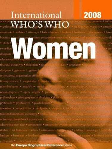 Imagen de archivo de International Who's Who of Women 2008 a la venta por Chiron Media