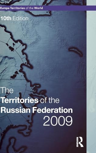 Stock image for The Territories of the Russian Federation 2009 (Europa Territories of the World Series) for sale by Chiron Media