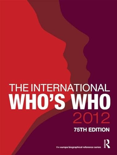 9781857436075: The International Who's Who 2012