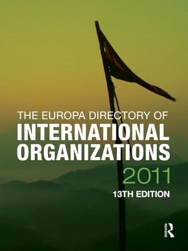 Stock image for The Europa Directory of International Organizations 2011 for sale by Chiron Media