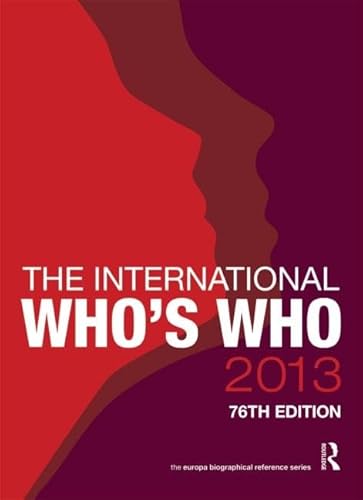 9781857436372: The International Who's Who 2013