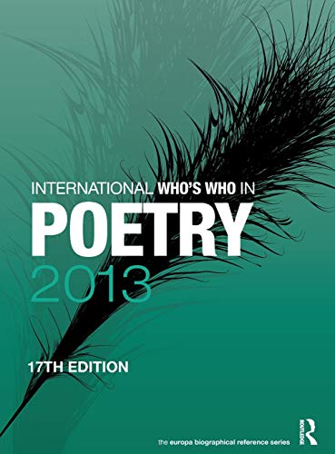 9781857436525: International Who's Who in Poetry 2013