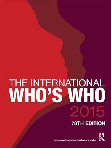 9781857437133: The International Who's Who 2015