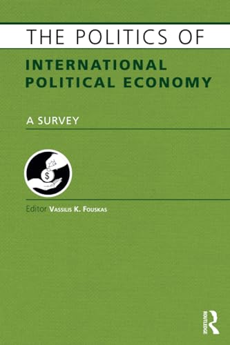 Beispielbild fr The Politics of International Political Economy zum Verkauf von Blackwell's