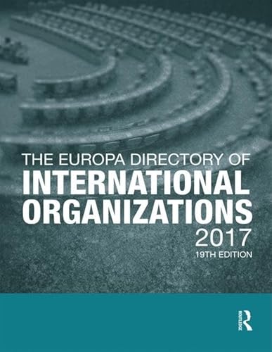 Stock image for The Europa Directory of International Organizations 2017 for sale by Revaluation Books