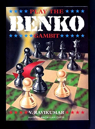 Beispielbild fr Play the Benko Gambit (Maxwell Macmillan Chess Series) zum Verkauf von Powell's Bookstores Chicago, ABAA