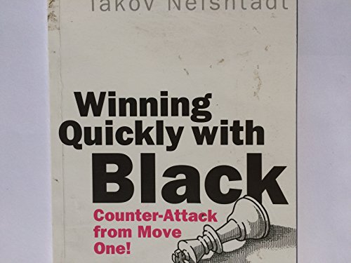 Stock image for Winning Quickly with Black for sale by The Book Spot