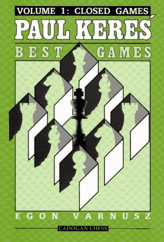 Stock image for Paul Keres' Best Games for sale by Avalon Books