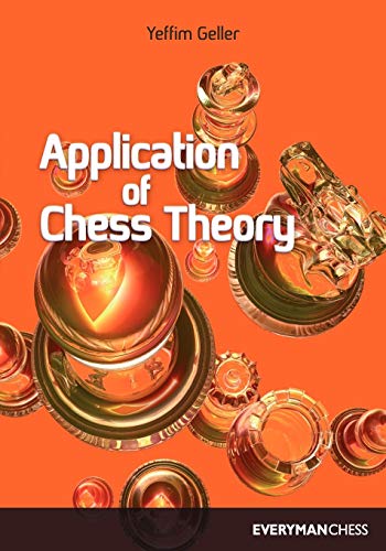 Beispielbild fr Application of Chess Theory (Cadogan Chess & Bridge Books S.) zum Verkauf von AwesomeBooks