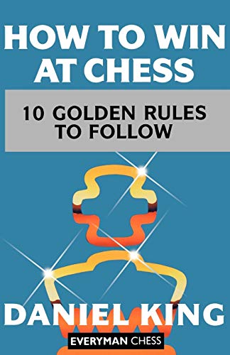 9781857440720: How to Win at Chess: The Ten Golden Rules (Cadogan Chess Books)