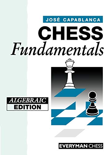 9781857440737: Chess Fundamentals (Algebraic)