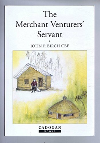9781857440942: The Merchant Venturers' servant