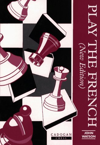 9781857441017: Play the French (Cadogan Chess Books)
