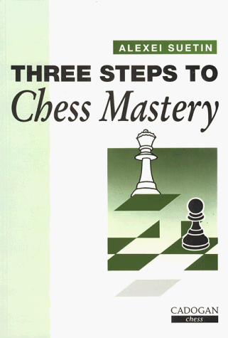 Imagen de archivo de Three Steps to Chess Mastery a la venta por SecondSale