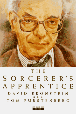 Stock image for The Sorcerer's Apprentice (Cadogan Chess Books) for sale by Montclair Book Center