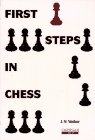 Stock image for First Steps in Chess for sale by WorldofBooks