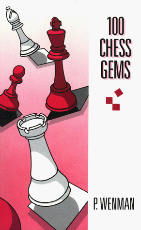 Imagen de archivo de One Hundred Chess Gems a la venta por Wonder Book