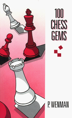 Stock image for One Hundred Chess Gems for sale by Wonder Book