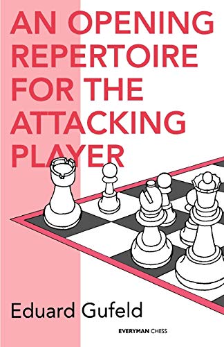 Stock image for An Opening Repertoire for the Attacking Player for sale by ThriftBooks-Dallas